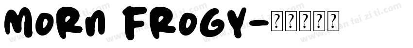 Morn Frogy字体转换